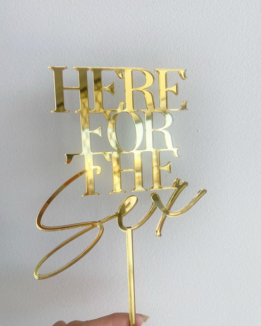 Here for the S*x Cake Topper